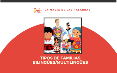 Tipos de familias bilingües/multilingües