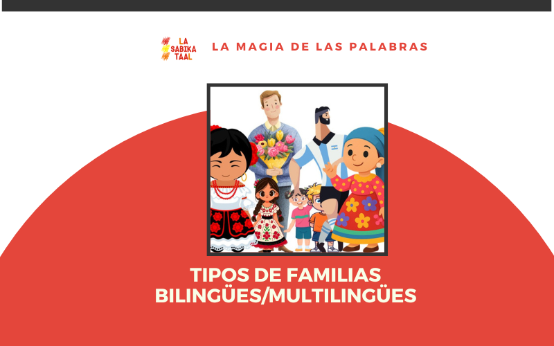 tipos de familias bilingües